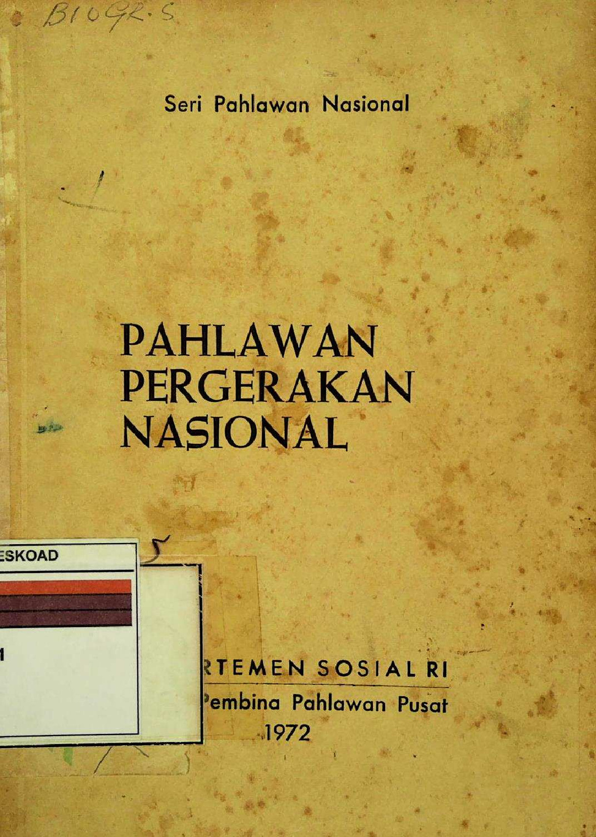 Pahlawan Pergerakan Nasional Seri Pahlawan Nasional